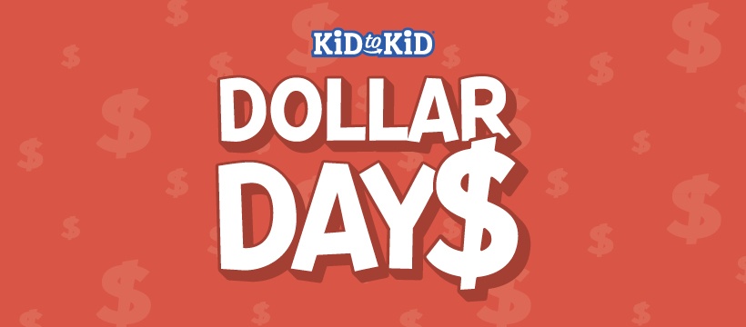 Kid to Kid Dollar Days Sale - Summerlin