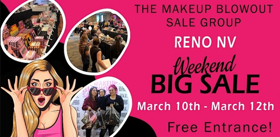 Makeup Blowout Sale - Reno, NV