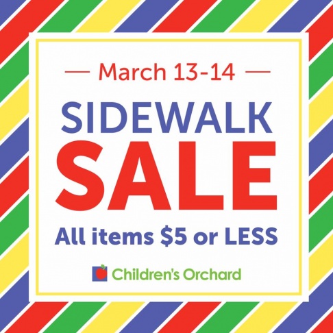 Children's Orchard will be hosting a Sidewalk Sale featuring kids' apparel at amazing prices.  Items are available for only $5 and below.